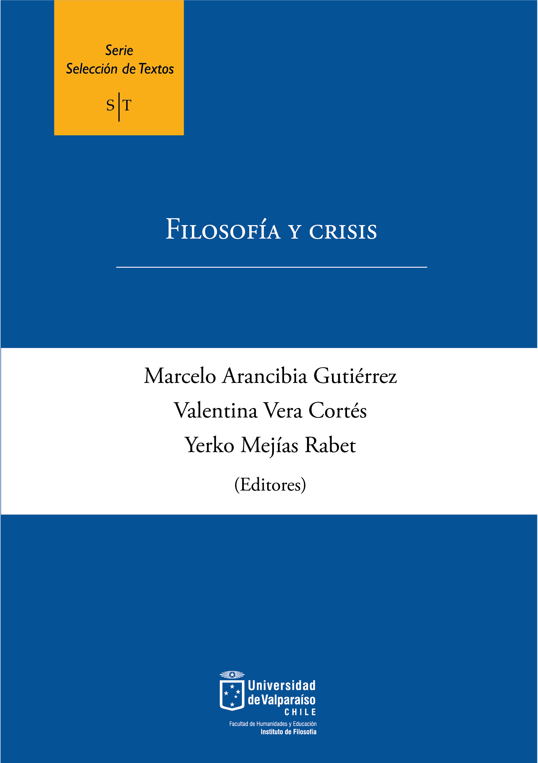 					Ver Vol. 9 (2022): Filosofía y crisis
				